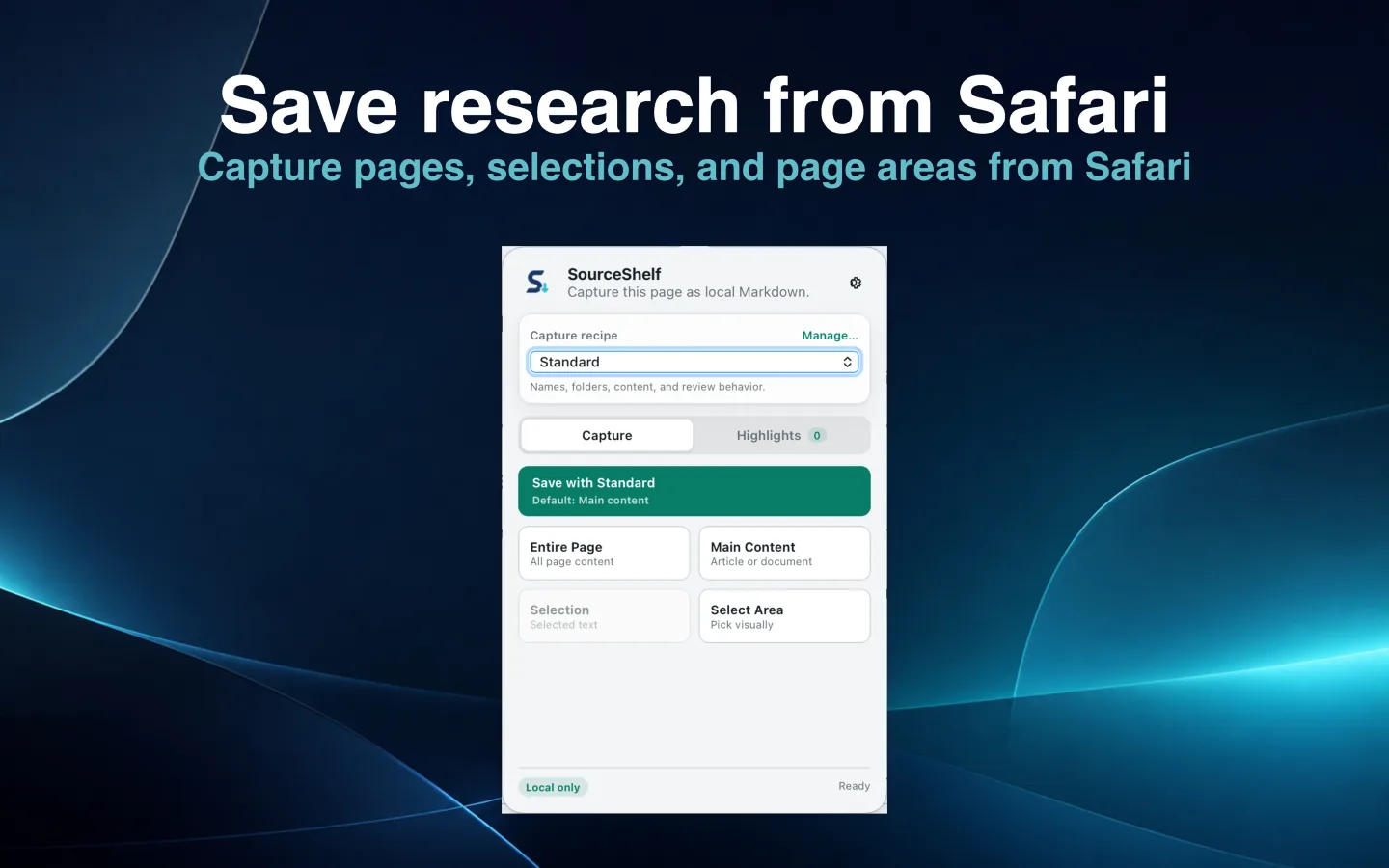 SourceShelf Safari extension offering full-page, main-content, selected-text, and selected-area capture.