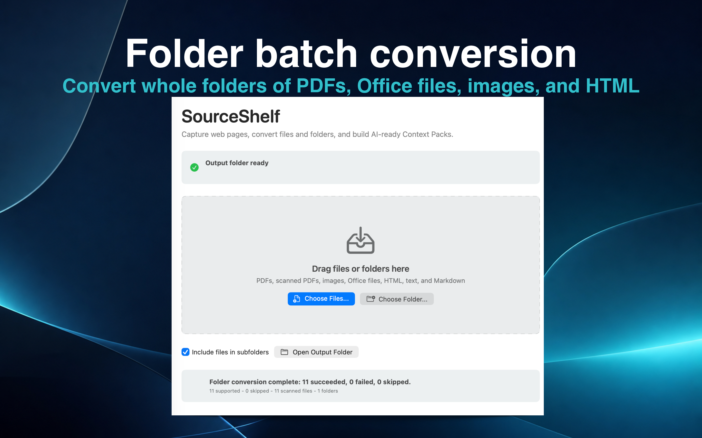 SourceShelf batch conversion screen for converting a folder of supported files.