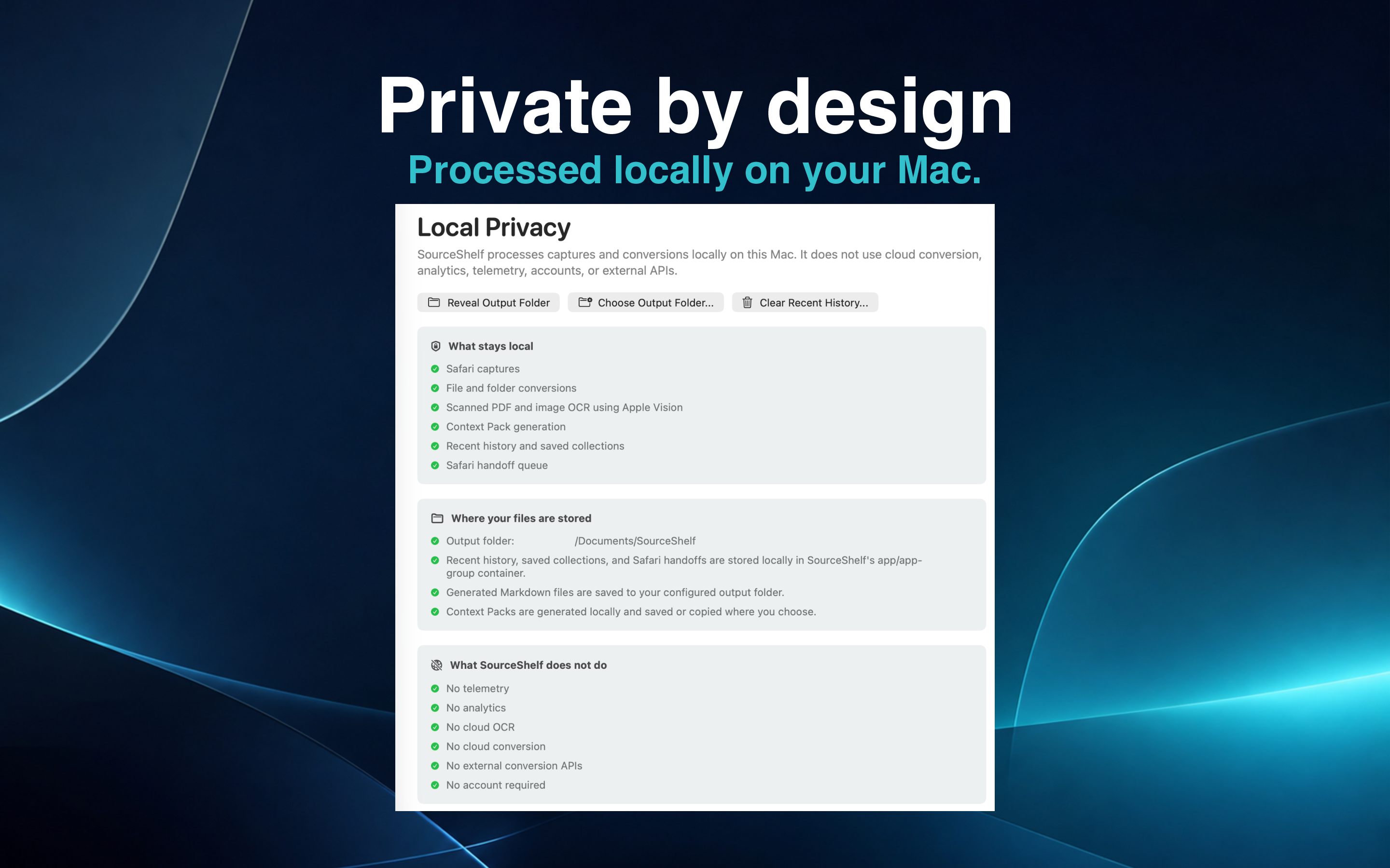 SourceShelf privacy screen describing local-first processing.
